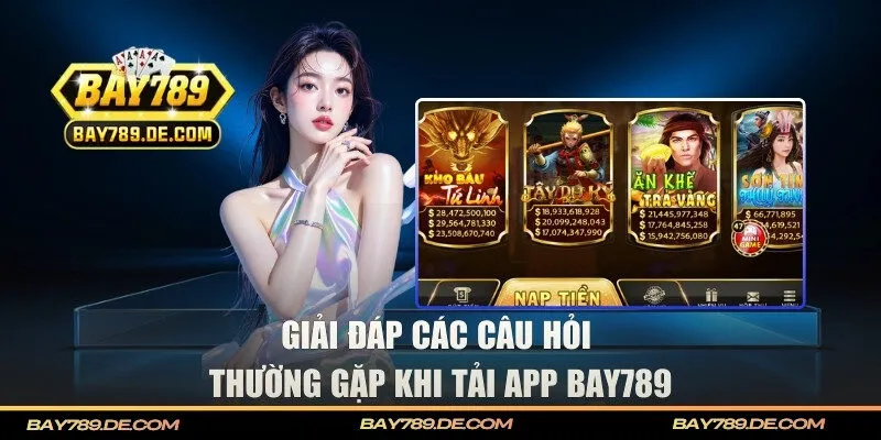 Giải đáp chi tiết những câu hỏi thường gặp về ứng dụng cổng game